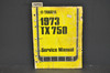 Vintage 1973 Yamaha TX750 Shop Service Manual Repair Maintenance