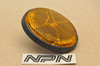 Vtg OEM Honda CB450 CB750 CB900 CBX CT90 XL100 XL80 Reflector 33741-413-013