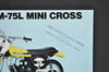 Vintage NOS 1974 Suzuki TM75 L Mini Cross TS50 L Gaucho Brochure Dealer Specs