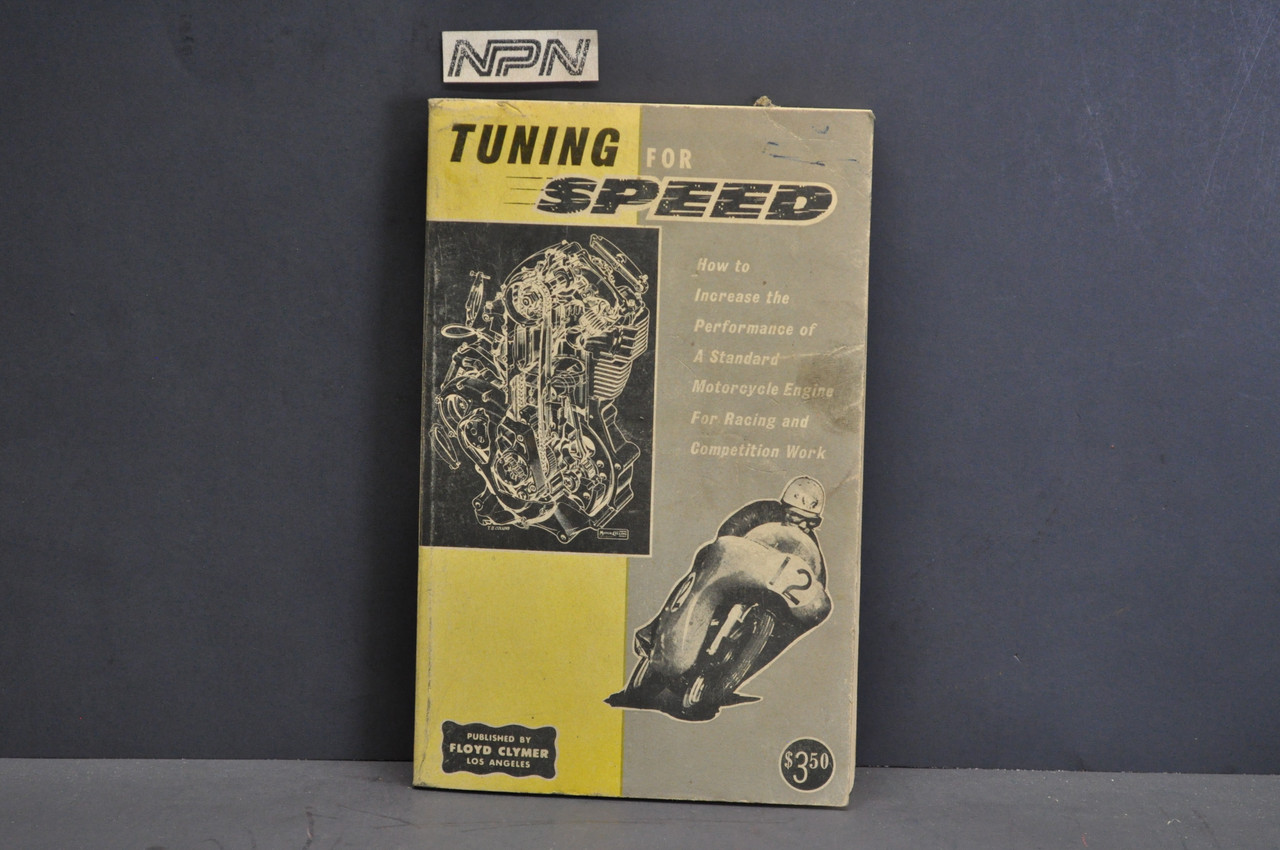 Vtg Motorcycle Tuning for Speed Phil Irving Floyd Clymer Book JAP BSA Triumph BMW