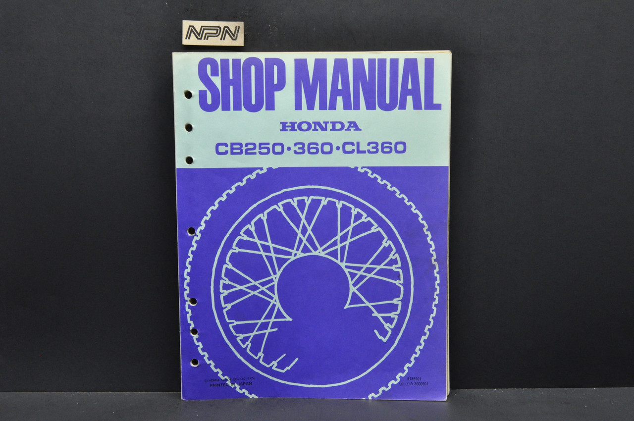 Vintage Honda CB250 CB360 CL360 Shop Service Repair Manual Dated 1974