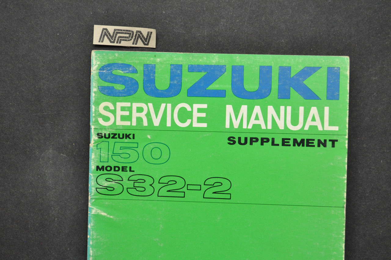 Vintage 1971 Suzuki 150 S32-2 Service Shop Repair SUPPLEMENT Manual
