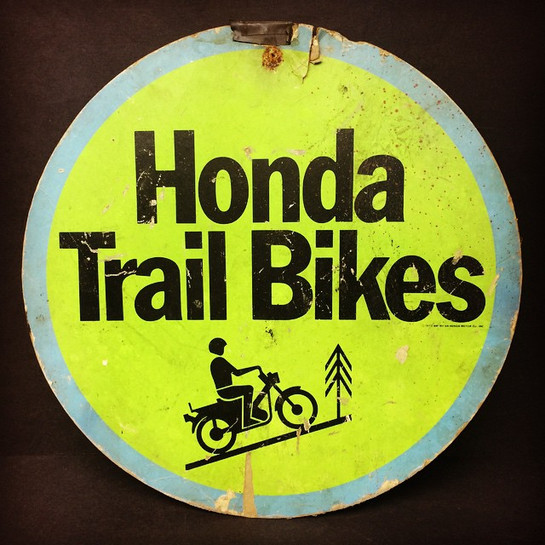 Vintage Honda Motorcycle Trail Bikes Sign