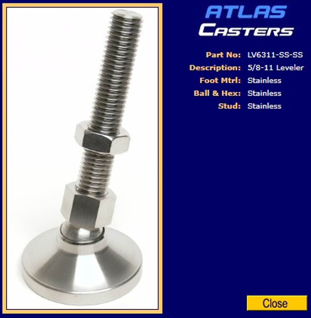 LV6311-SS-SS Stainless Steel Leveler with 5/8-11 x 3.5" stem