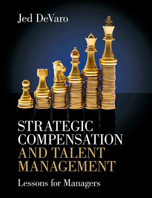 (eBook PDF) Strategic Compensation and Talent Management
Lessons for Managers (eBook PDF) Strategic Compensation and Talent Management
Lessons for Managers