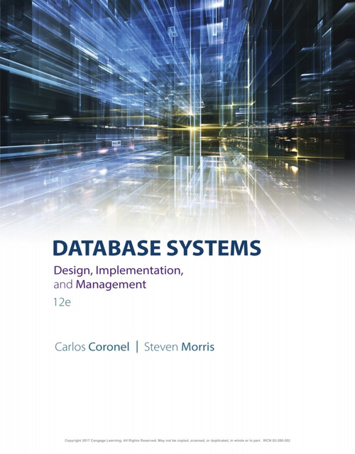 (eBook PDF) Database Systems: Design, Implementation, and Management (12th Edition) (eBook PDF) Database Systems: Design, Implementation, and Management (12th Edition)