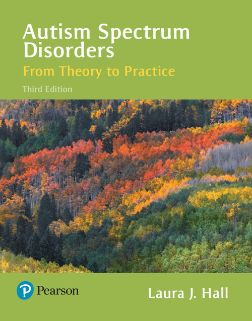 (eBook PDF) Autism Spectrum Disorders: From Theory to Practice 3rd Edition (eBook PDF) Autism Spectrum Disorders: From Theory to Practice 3rd Edition