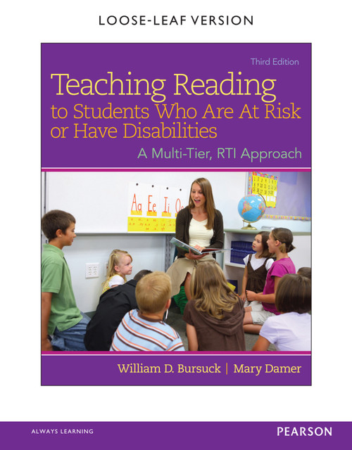 (eBook PDF) Teaching Reading to Students Who Are at Risk or Have Disabilities: A Multi-Tier, Rti Approach, Loose-Leaf Version 3rd ed. Edition (eBook PDF) Teaching Reading to Students Who Are at Risk or Have Disabilities: A Multi-Tier, Rti Approach, Loose-Leaf Version 3rd ed. Edition