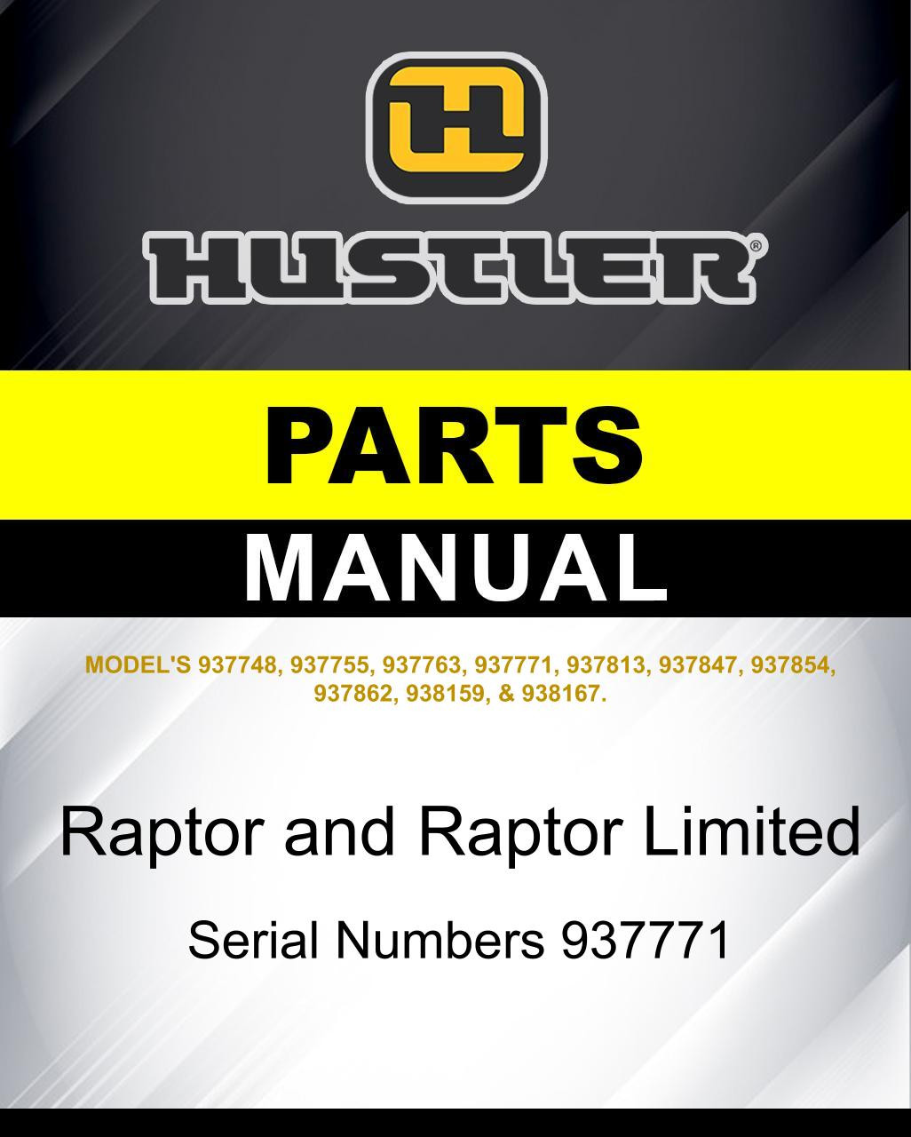 Hustler Raptor and Raptor Limited SN 937771 parts manual | Hustler 
