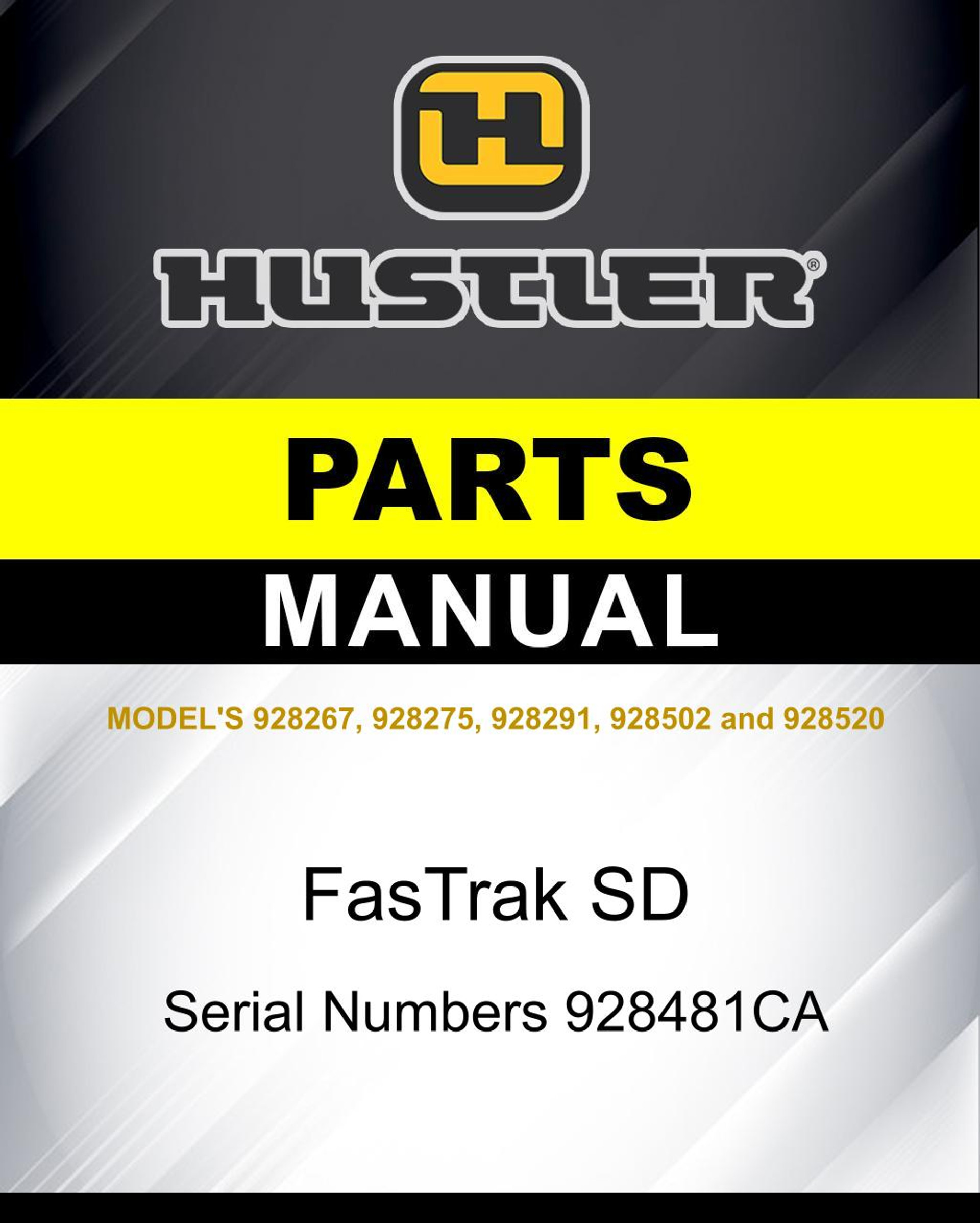 Hustler FasTrak SD SN 928481 parts manual Hustler Lawnmower Parts
