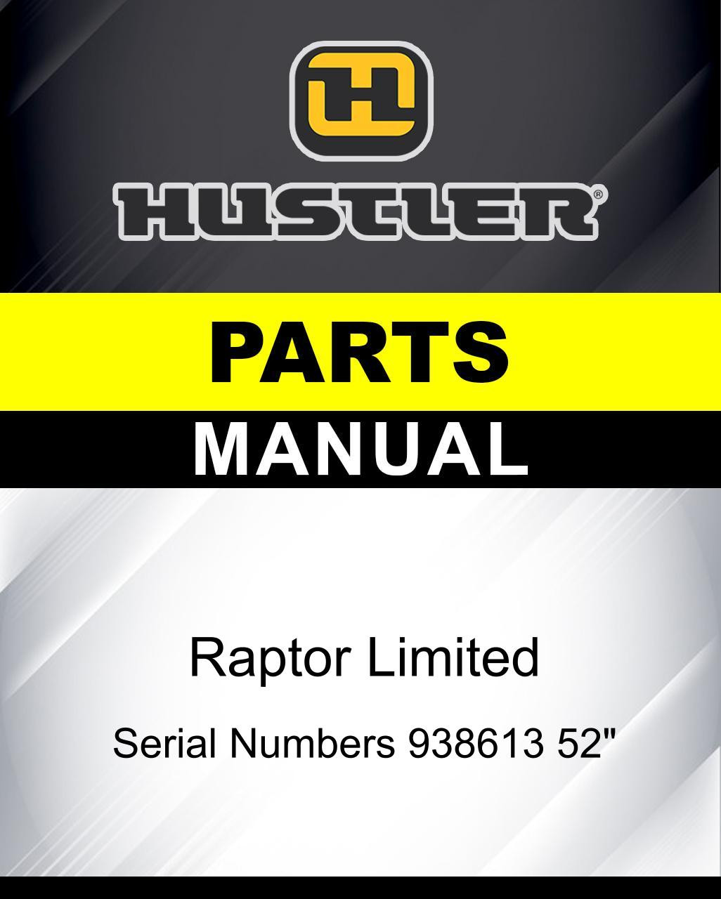 Hustler Raptor Limited SN 936492 52" parts manual Hustler Lawnmower Parts