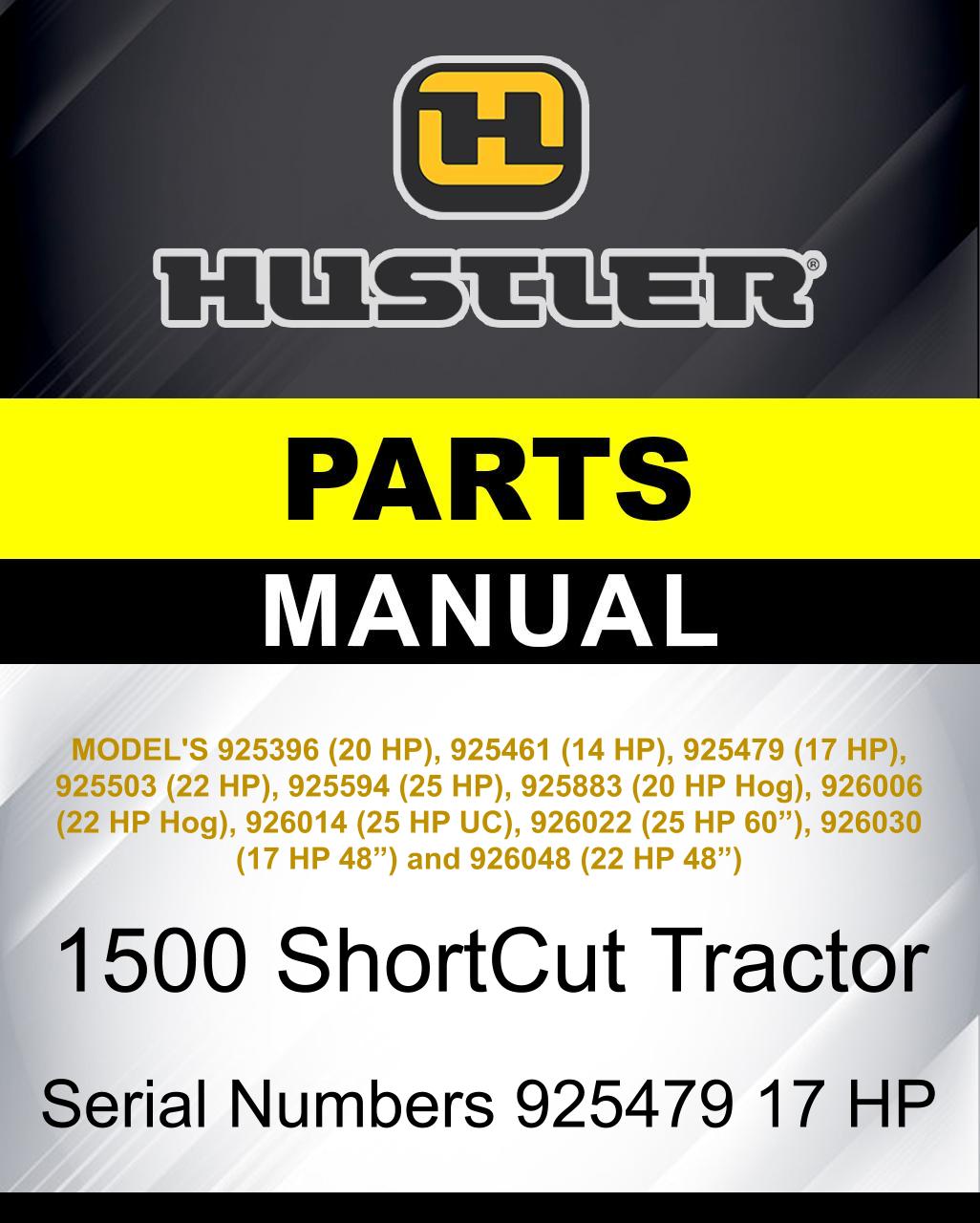 Hustler 1500 ShortCut Tractor SN 925479 17 HP parts manual