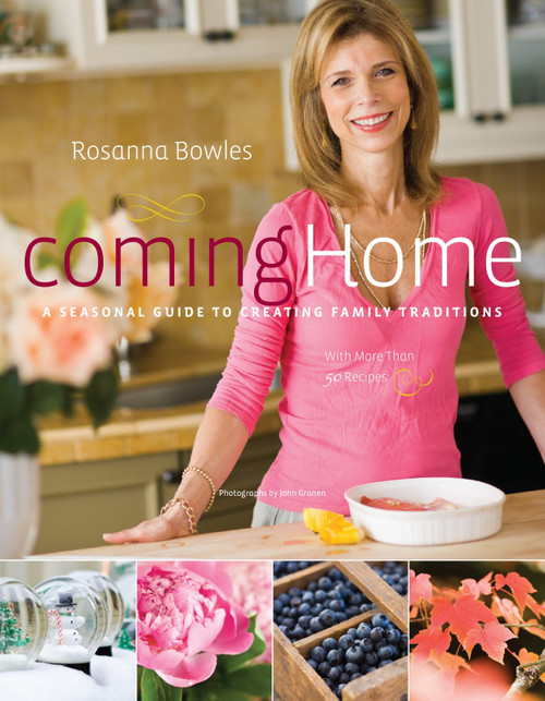 Coming Home: A Seasonal Guide To Creating Family Traditions