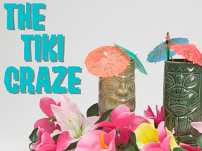 The Tiki Craze
