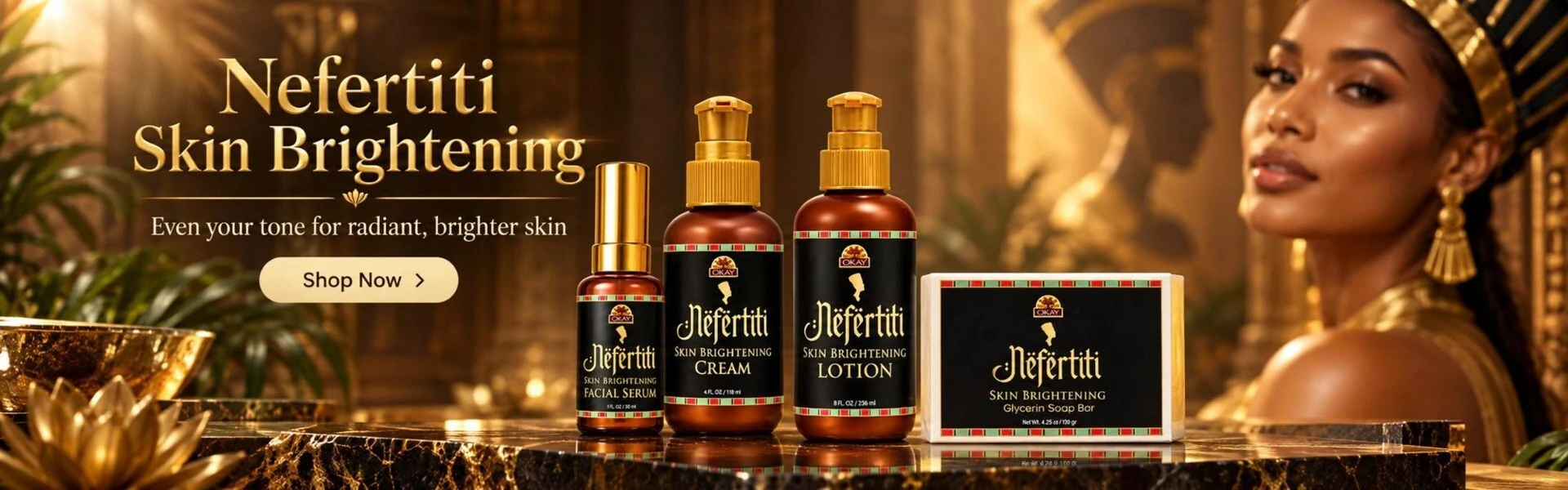 Shop Nefertiti Skin Brightening