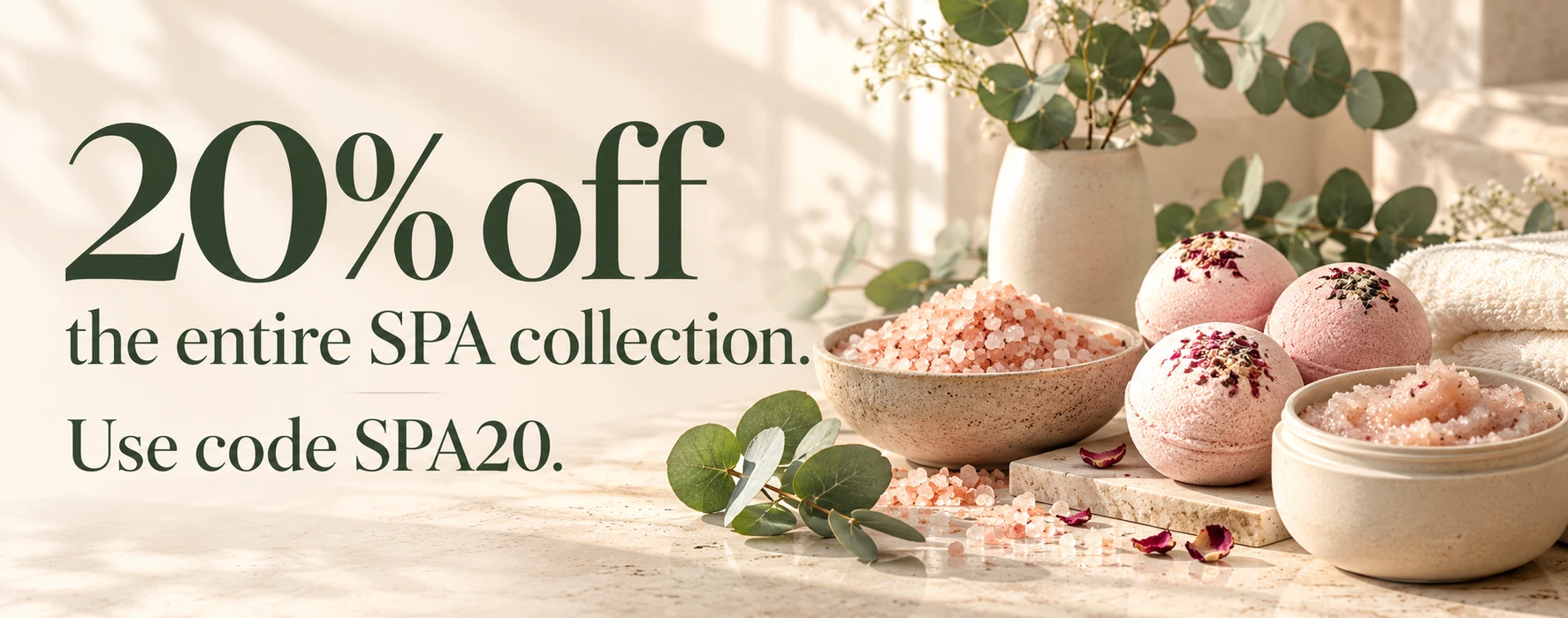20% off the entire SPA collection. Use code SPA20.