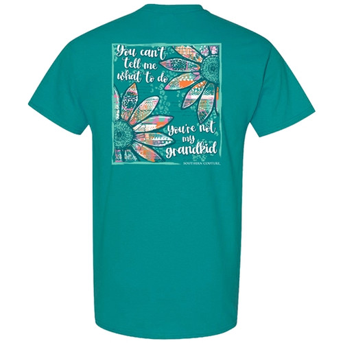 SOUTHERN COUTURE CAN'T TELL ME WHAT TO DO  JADE