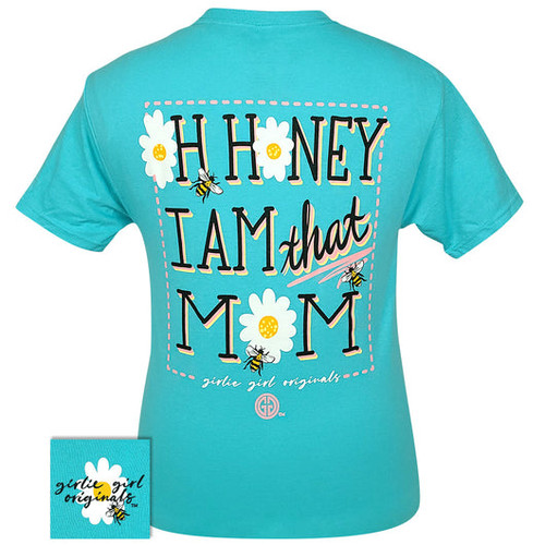 GIRLIE GIRL I AM THAT MOM T-SHIRT SCUBA BLUE