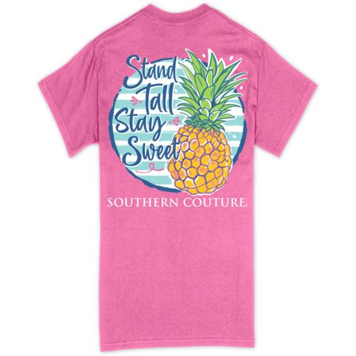SOUTHERN COUTURE STAND TALL STAY SWEET T-SHIRT AZALEA