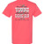 SOUTHERN COUTURE MUCH TOO YOUNG T-SHIRT CORAL SILK