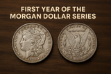 The 1878 Morgan Silver Dollar: Birth of an American Classic