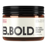 B.BOLD Rose & Geranium Deodorant Cream 