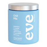 Eve Wellness Chill Pills 