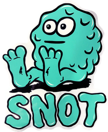SNOT STICKER
