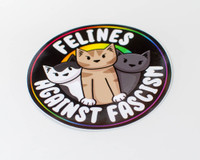 Felines against fascism  - Cat Sticker