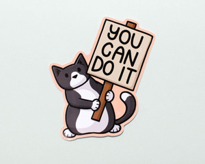 You Can Do It - Cat Sticker You Can Do It - Cat Sticker