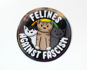 Felines against fascism - Cat Sticker Felines against fascism - Cat Sticker