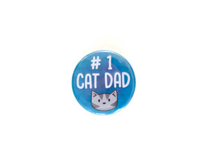 #1 Cat Dad - pin badge  #1 Cat Dad - pin badge