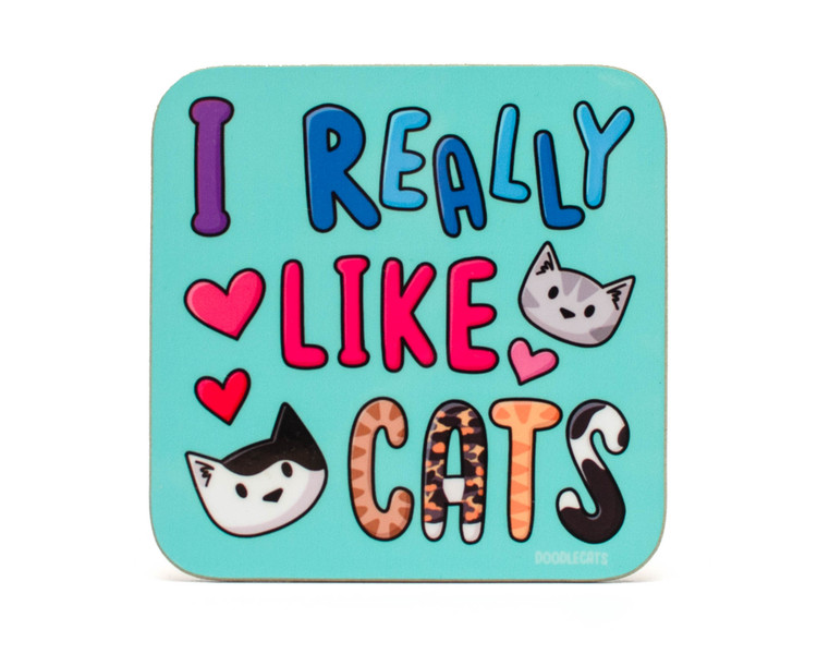I really like cats - Coaster