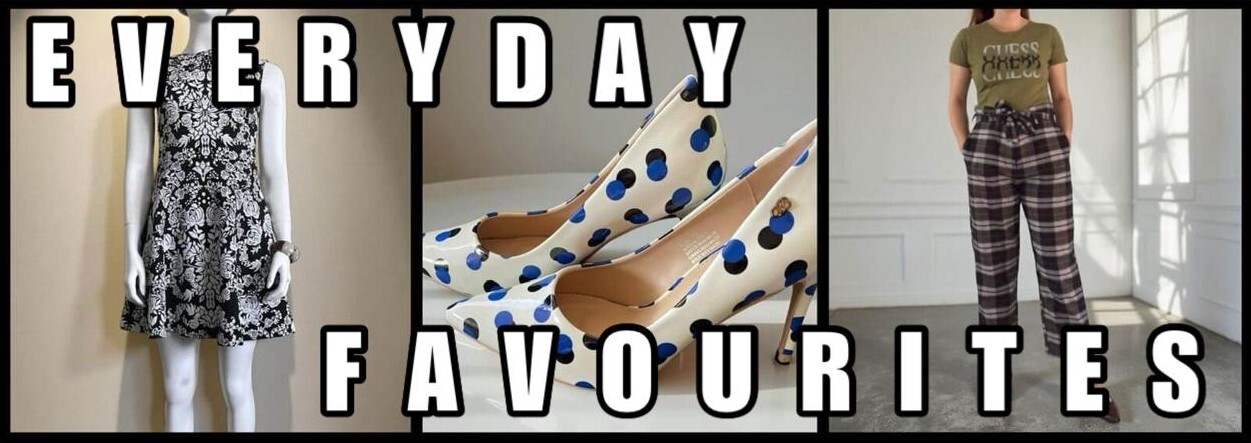 Lipsy London black mini dress with white embossed florals, white polka dot heels and woman in Guess olive green top with checkered paper bag trousers and burgundy flats collage with “Everyday Favourites” text.