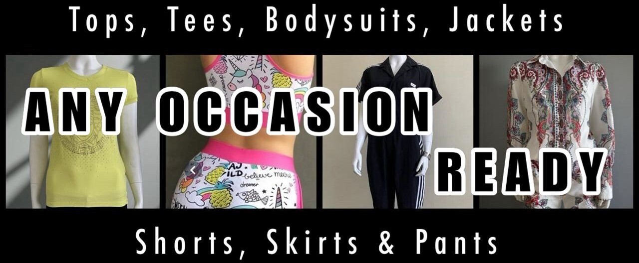 Versace lime yellow Medusa head T-shirt, pink unicorn activewear set on model, Adidas Fiorucci black boiler suit and LaMara paisley shirt & shorts collage with top banner “Tops, Tees, Bodysuits, Jackets" ; Collage text " ANY OCCASION READY" and bottom batter "Shorts, Skirts & Pants"