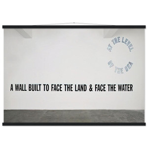 Lawrence Weiner A Wall Built 2008 Museum Quality Matte Poster with Hanger