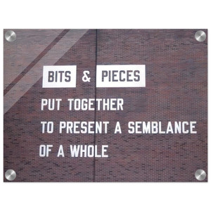 Lawrence Weiner Bits Pieces Put Together Semblance Whole 2005 Acrylic Print