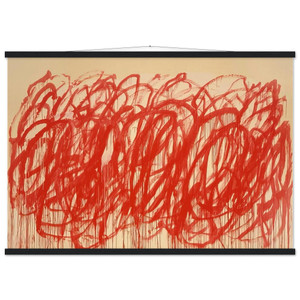 Cy Twombly  Untitled  Bacchus  Museum-Quality Matte Paper Poster with Hanger
