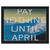 Edward Ruscha  PAY NOTHING UNTIL APRIL 2003 Framed Canvas