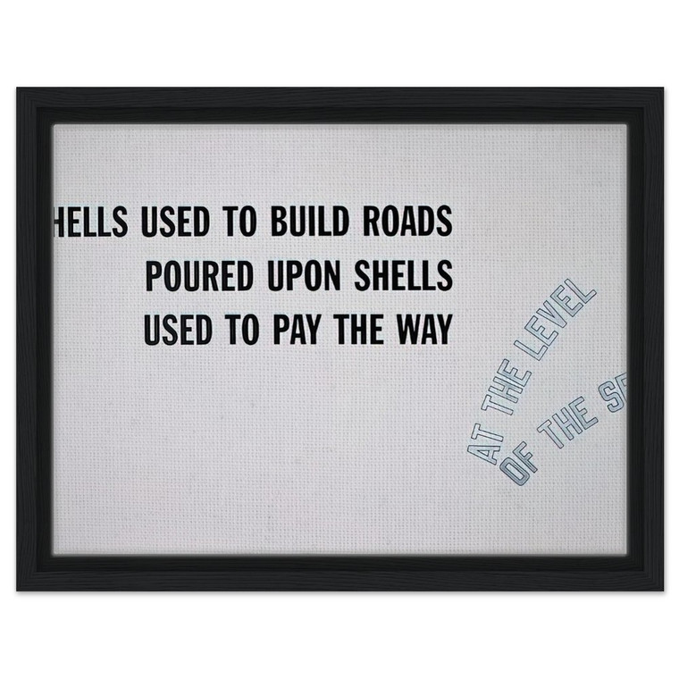Lawrence Weiner  Shells Used to Build Roads  2008 Framed Canvas