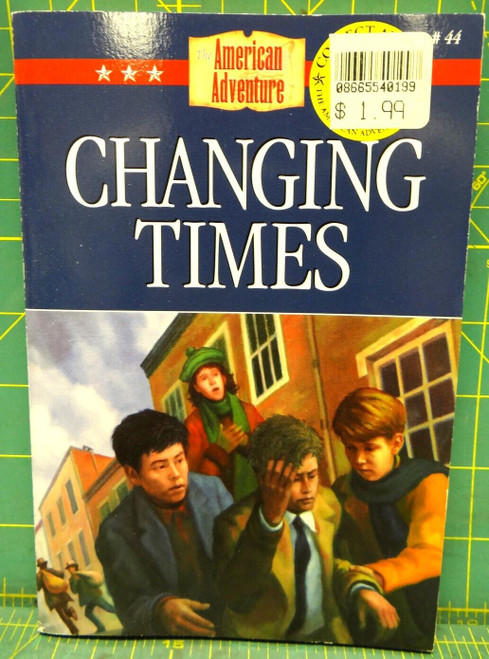 Changing Times Susan Martins Miller American Adventure #44 Paperback