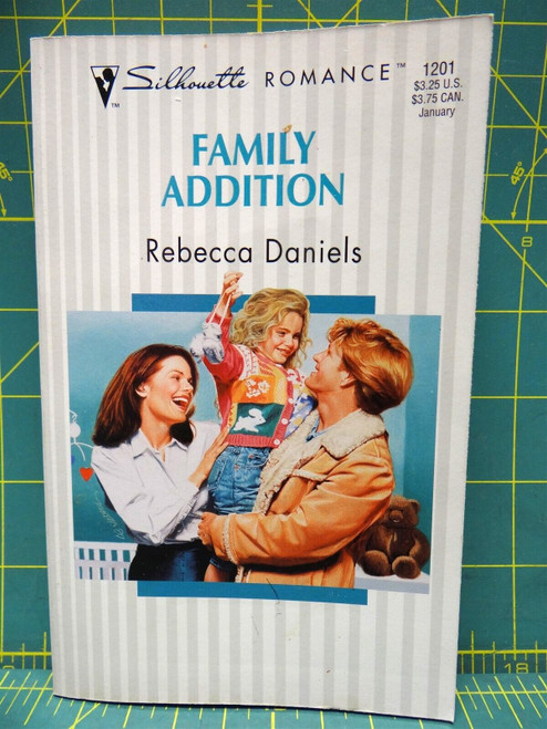 Family Addition Rebecca Daniels 1996 Silhouette Romance #1201 Paperback Fiction
