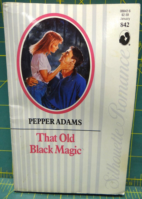 That Old Black Magic Pepper Adams 1991 Silhouette Romance Paperback