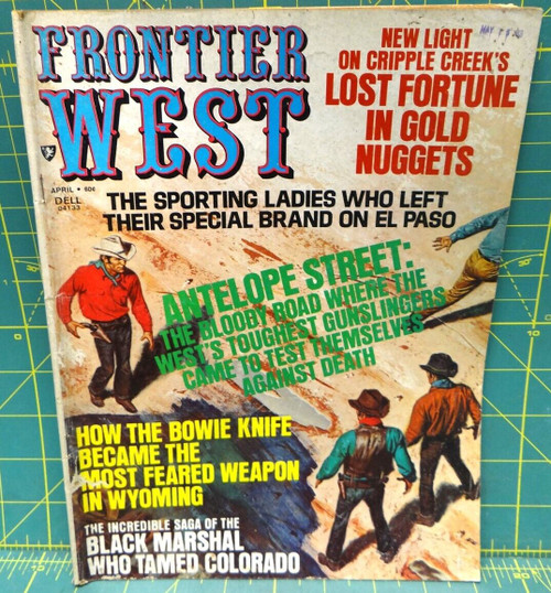 Frontier West Vol. 4 No. 2 April 1974 Antelope Street