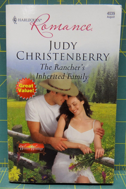 The Rancher's Inherited Family By Judy Christenberry, Harlequin Romance #4039
