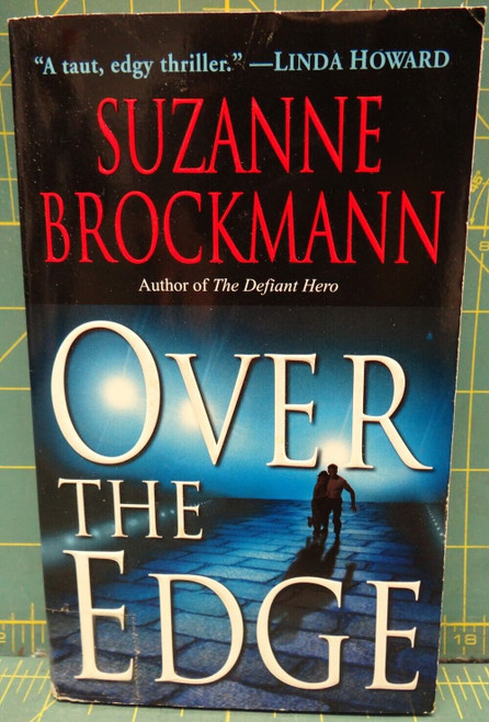 Over the Edge Suzanne Brockmann Troubleshooters Book 3 Crime Fiction Paperback