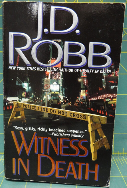Witness In Death J.D. Robb In Death Book 10 Romantic Suspense Novel Paperback