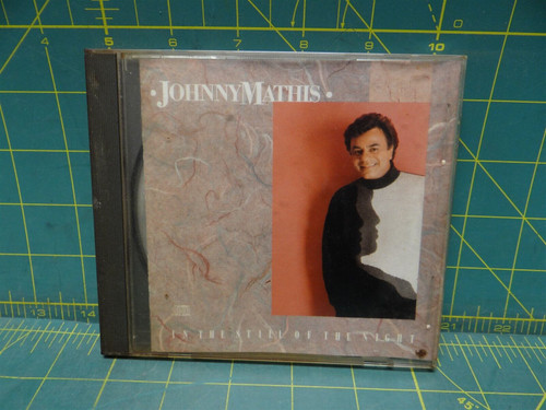Johnny Mathis – In The Still Of The Night 1989 CD Columbia – CK 44336 Pop Ballad