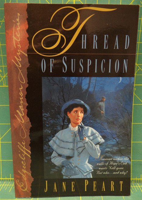 Threat Of Suspicion, Edgecliffe Manor Mysteries #4, 1998 Paperback, Jane Peart 