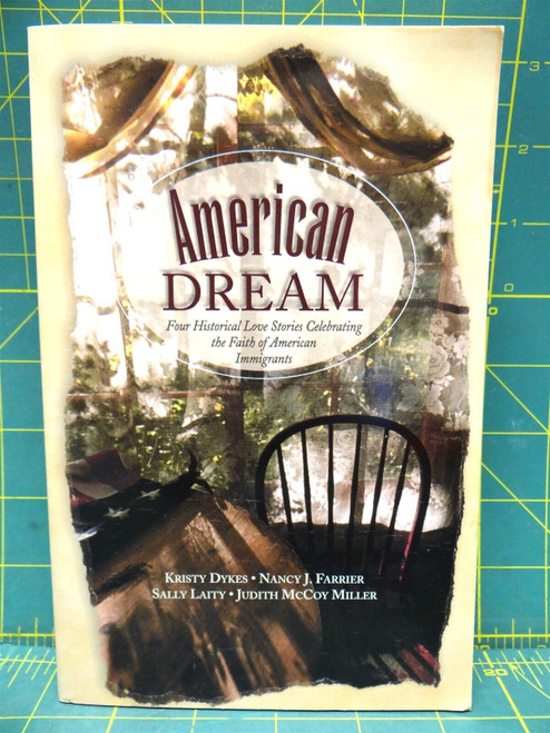 American Dream: Four Love Stories Celebrating the Faith of American Immigrants